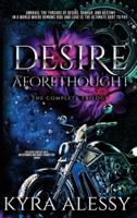 Desire Aforethought Completed Series
