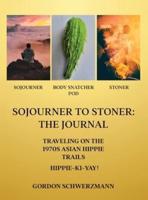 Sojourner to Stoner