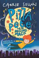 Pizza Pete and the Missing Magic