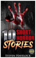 10 Short Horror Stories Vol