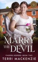 To Marry the Devil
