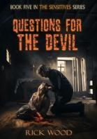 Questions for the Devil