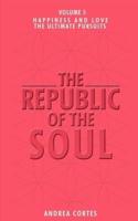 The Republic of the Soul