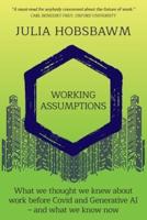 Working Assumptions