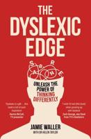 The Dyslexic Edge
