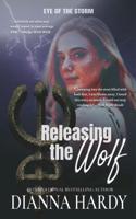 Releasing the Wolf