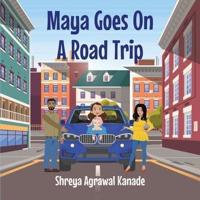 Maya Goes on a Road Trip