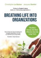 Breathing Life Into Organizations
