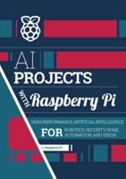 AI Projects With Raspberry Pi