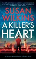 A Killer's Heart: A gripping political thriller