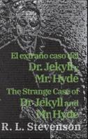 El extraño caso del Dr. Jekyll y Mr. Hyde - The Strange Case of Dr Jekyll and Mr Hyde