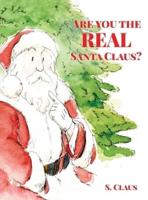 Are You the REAL Santa Claus