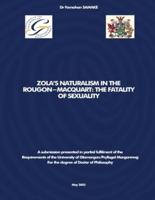 Zola's Naturalism in the Rougon-Macquart