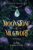 Moonstone & Mugwort
