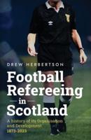 Football Refereeing in Scotland