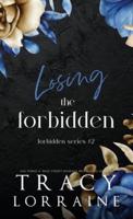 Losing the Forbidden