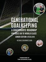 Generational Goalkeeping