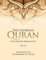 The Glorious Quran, JUZ 25, EASY ENGLISH TRANSLATION, WORD BY WORD