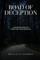 Road of Deception