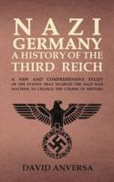 Nazi Germany A History of the Third Reich