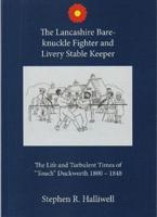 Lancashire Bare-Knuckle Fighter and Livery Stable Keeper