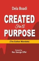 Created for a Purpose: The Esther Mandate