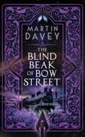 The Blind Beak of Bow Street