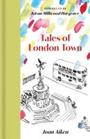 Tales of London Town