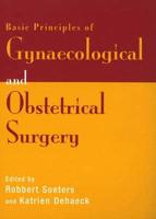 Basic Principles of Gynaecological & Obstetrical Surgery