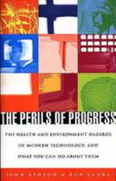The Perils of Progress