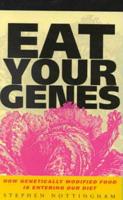 Eat Your Genes