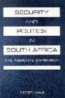 Security and Politics in South Africa