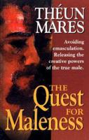 Quest for Maleness