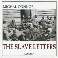 The Slave Letters