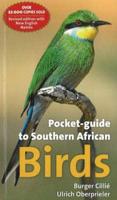 Pocket Guide to Southern African Birds