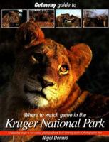 Getaway Guide to Kruger National Park