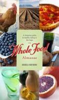 Whole Food Almanac
