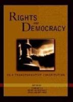 Rights and Democracy in a Transformative Constitution