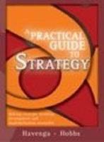 A Practical Guide to Strategy