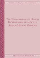 Haemorrhage of Health Professionals from South Africa