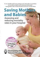 Saving Mothers and Babies