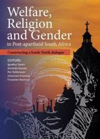 Welfare, Religion and Gender in Post-Apartheid South Africa