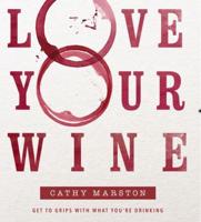 Love Your Wine