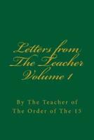 Letters from the Teacher Volume 1