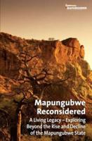 Mapungubwe Reconsidered