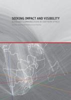 Seeking Impact and Visibility. Scholarly Communication in Southern Africa
