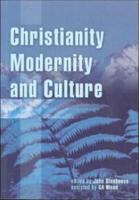 Christianity, Modernity and Culture
