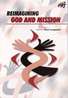 Reimagining God and Mission