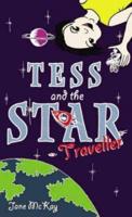 Tess and the Star Traveller