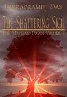 The Shattering Sigil